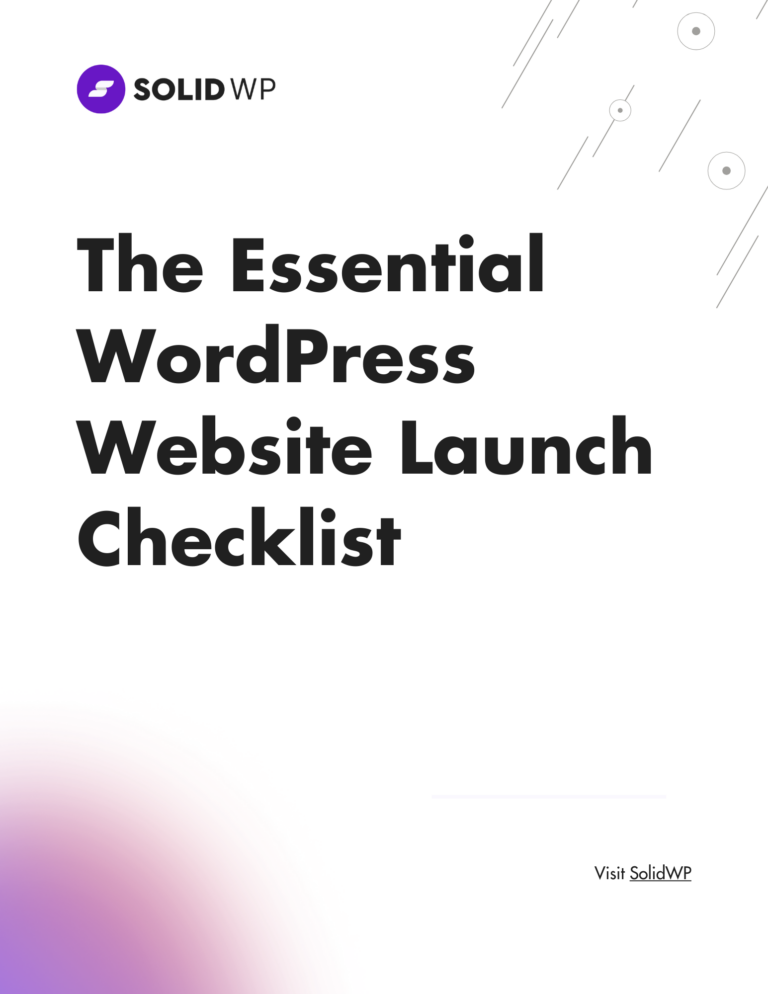 Guide Cover: SolidWP The Essential WordPress Website Launch Checklist